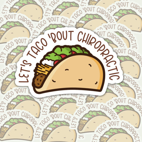 Taco 'Bout Chiropractic Sticker