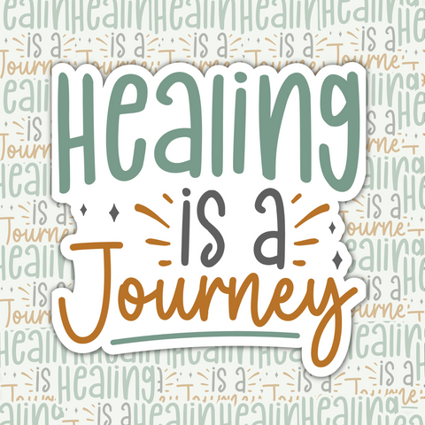 Healing is a Journey Sticker