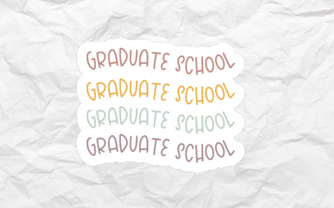 Graduate School Sticker