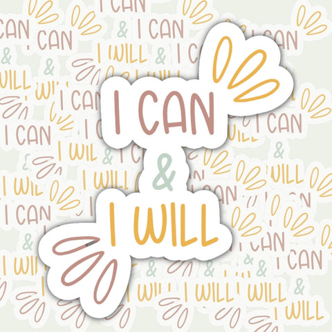 I can & I will sticker