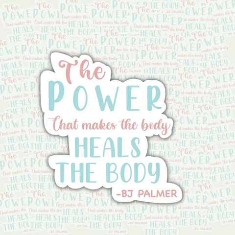 The Power That Makes The Body